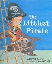 The Littlest Pirate Picture Book